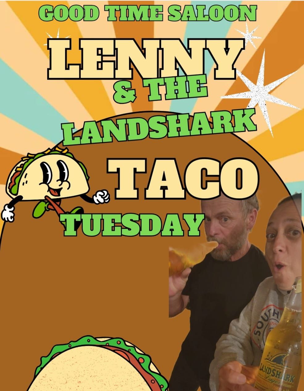 TACO TUESDAY W\/LENNY & THE LANDSHARK \ud83c\udf2e\ud83c\udfb6