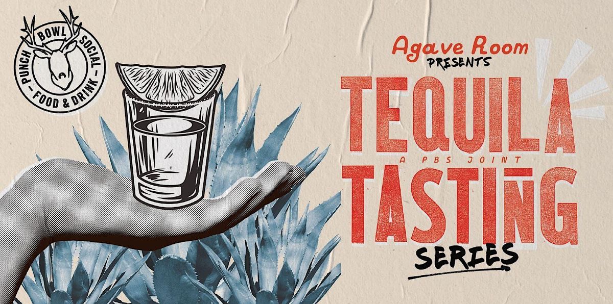 PBS x Tequila Ocho An Agave Tasting Room Experience, Punch Bowl