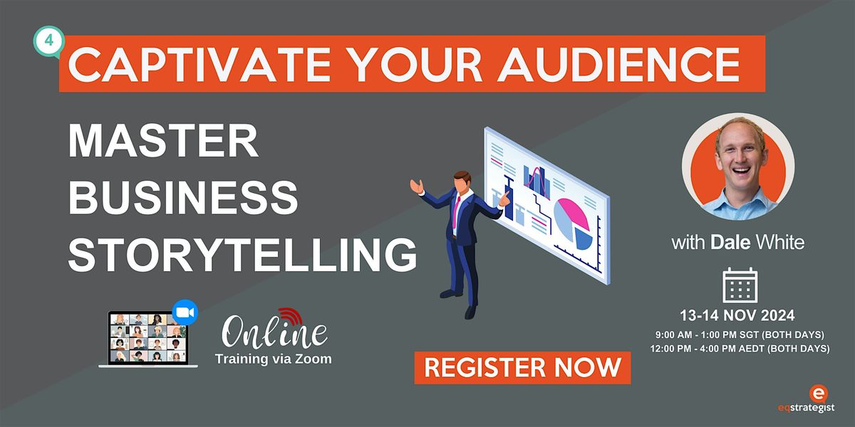 Captivate Your Audience: Master Business Storytelling