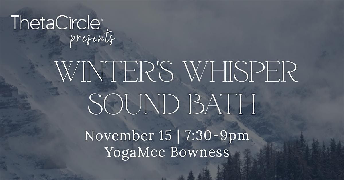 Winter's Whisper Sound Bath