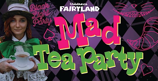 Fairyland's Mad Tea Party (21+): A Wonderland Affair