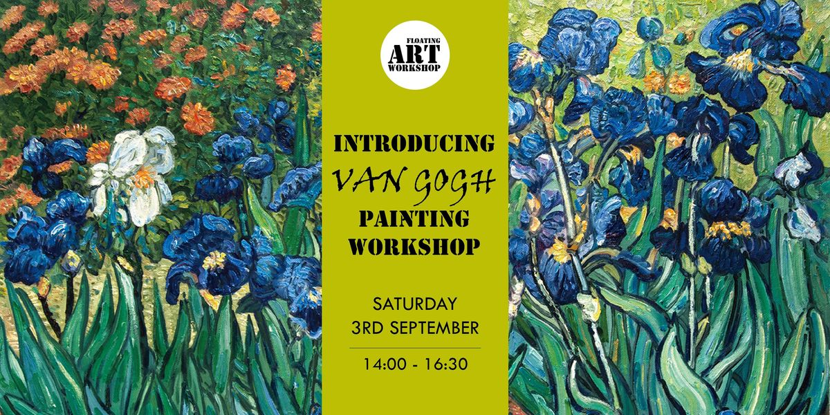 Introducing Van Gogh Painting Workshop