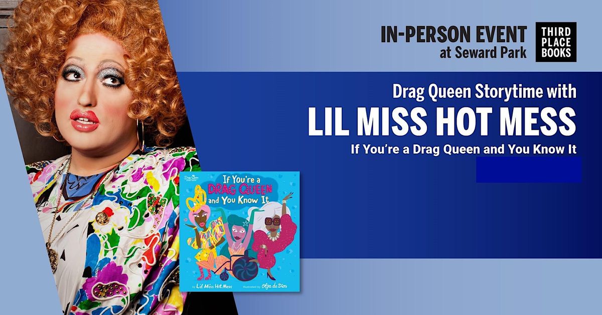 Drag Queen Story Hour with Lil Miss Hot Mess