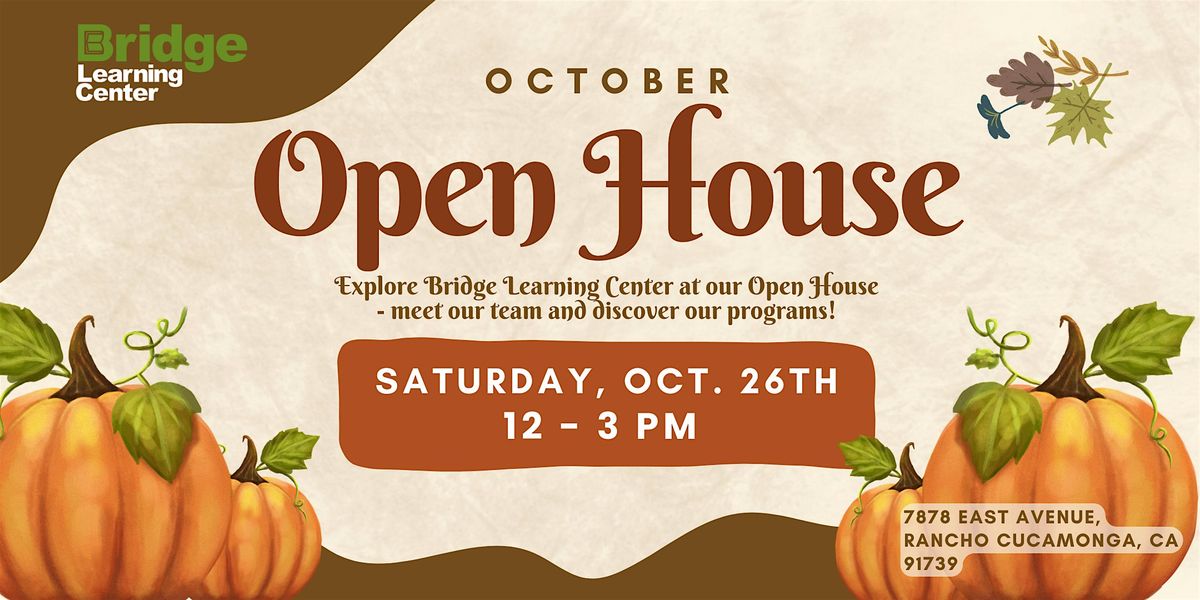 Bridge Learning Center October Open House