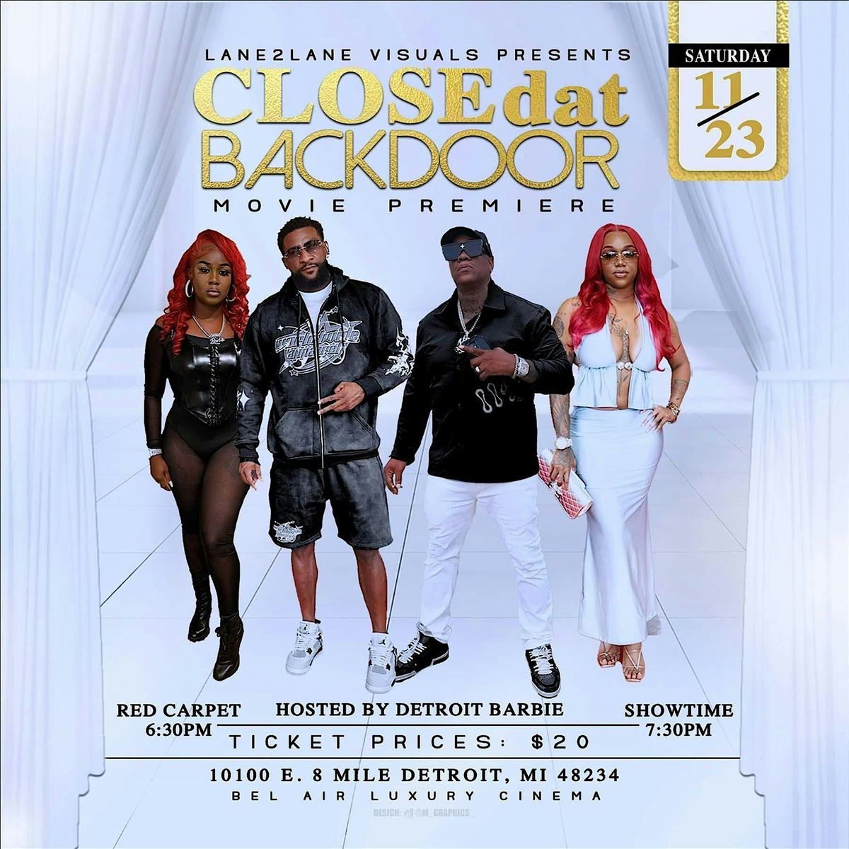 Close Dat Back Door Movie Premiere