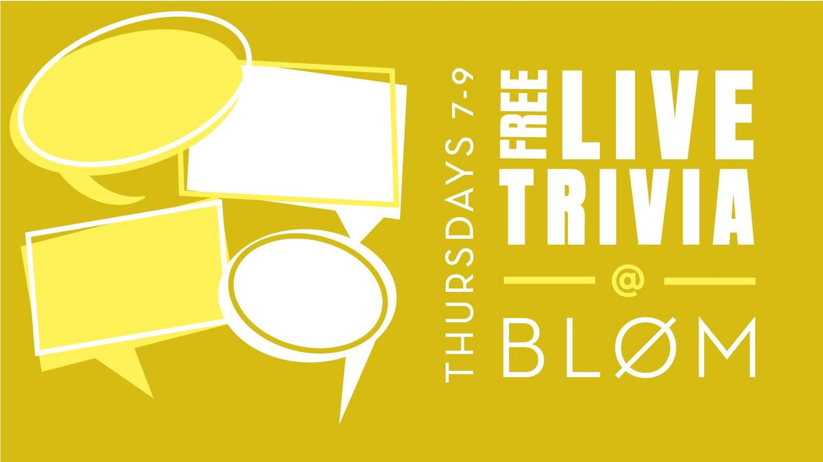 Free Live Trivia at Bl\u00f8m