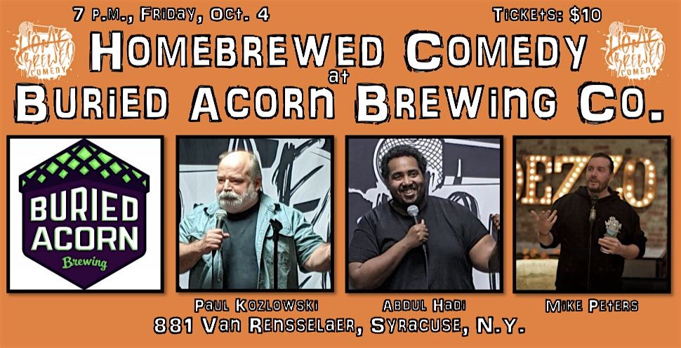 Homebrewed Comedy at Buried Acorn Brewing Company