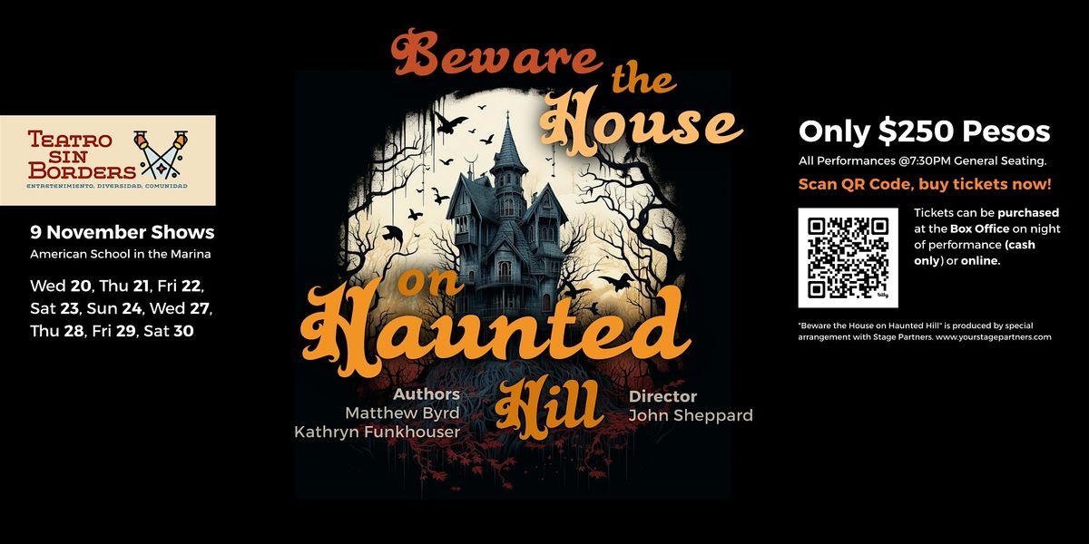 Beware the House on Haunted Hill