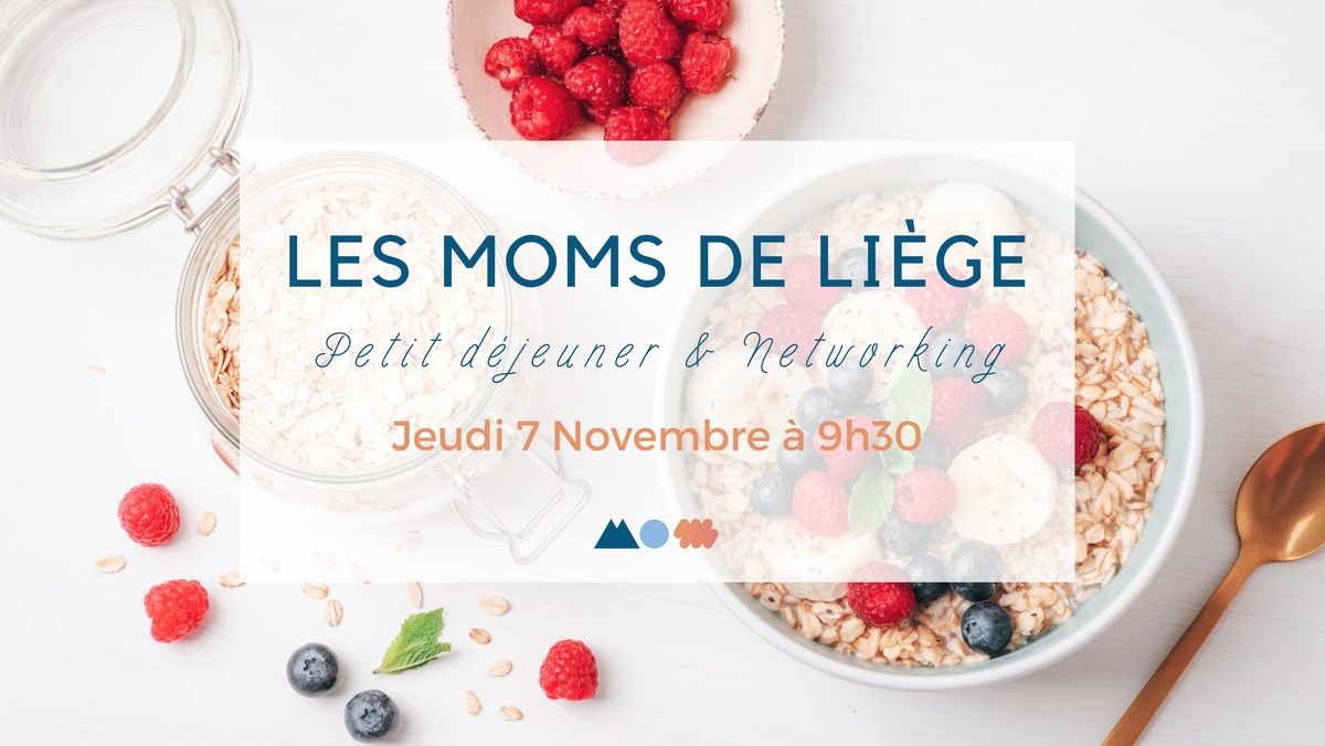 LIEGE - Networking & Petit Dej.