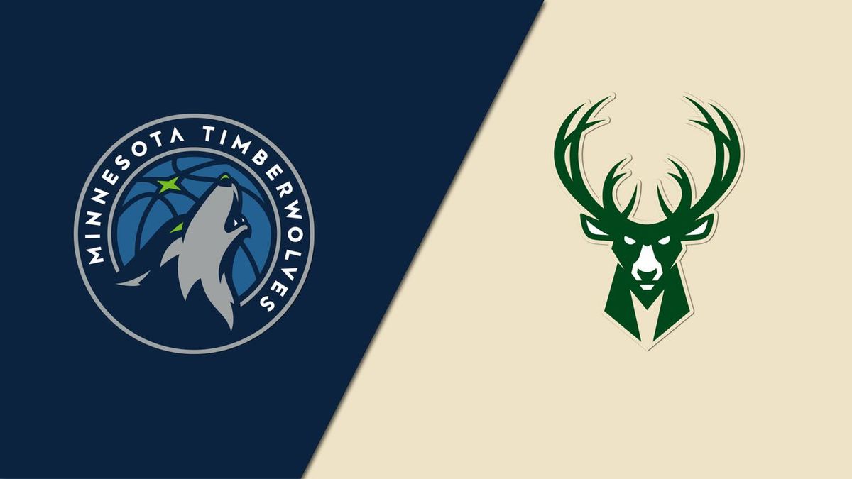 Minnesota Timberwolves vs. Milwaukee Bucks