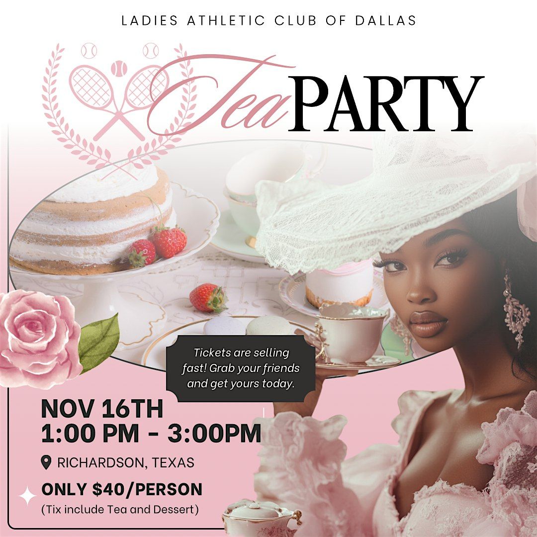 Ladies Athletic Club of Dallas  Tea Party