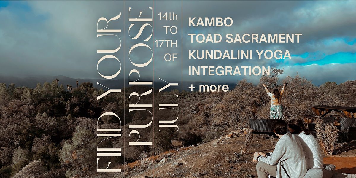 FIND YOUR ESSENCE - a Kambo, Bufo, and Kundalini activation weekend