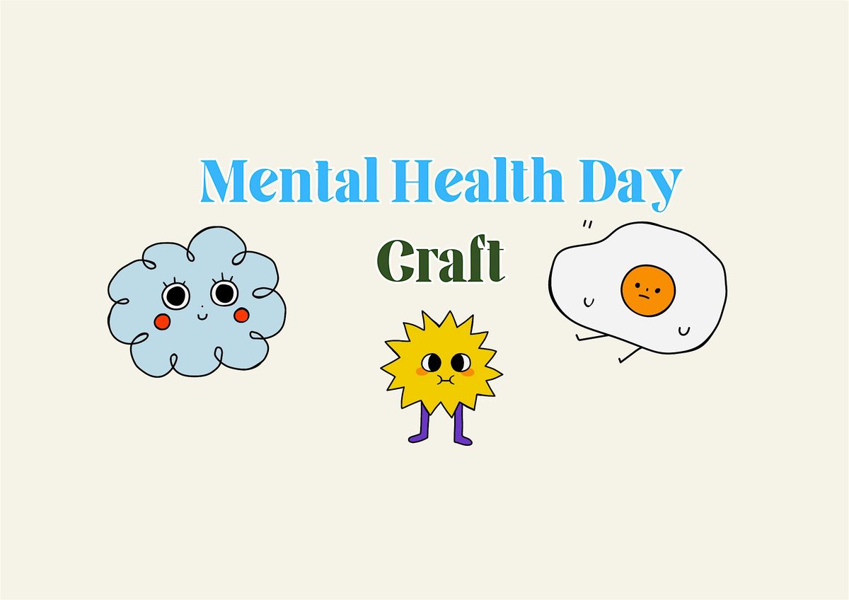 Mental Health Day Craft at Leyton Library