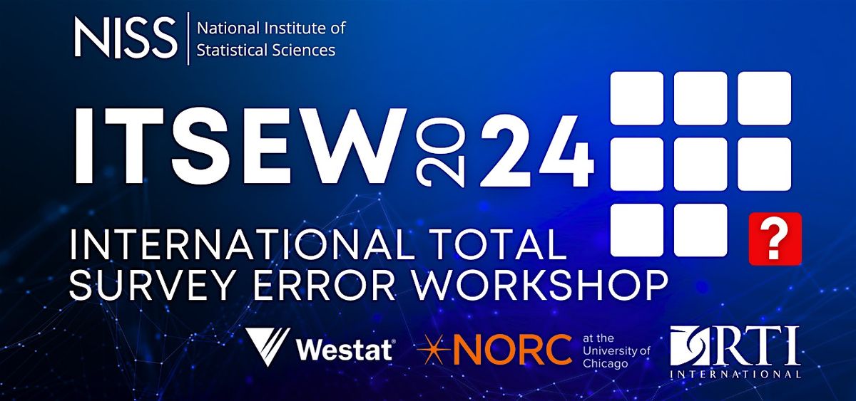 International Total Survey Error Workshop (ITSEW)