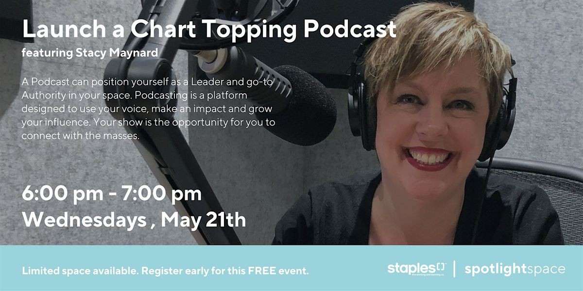 Launch a Chart Topping Podcast