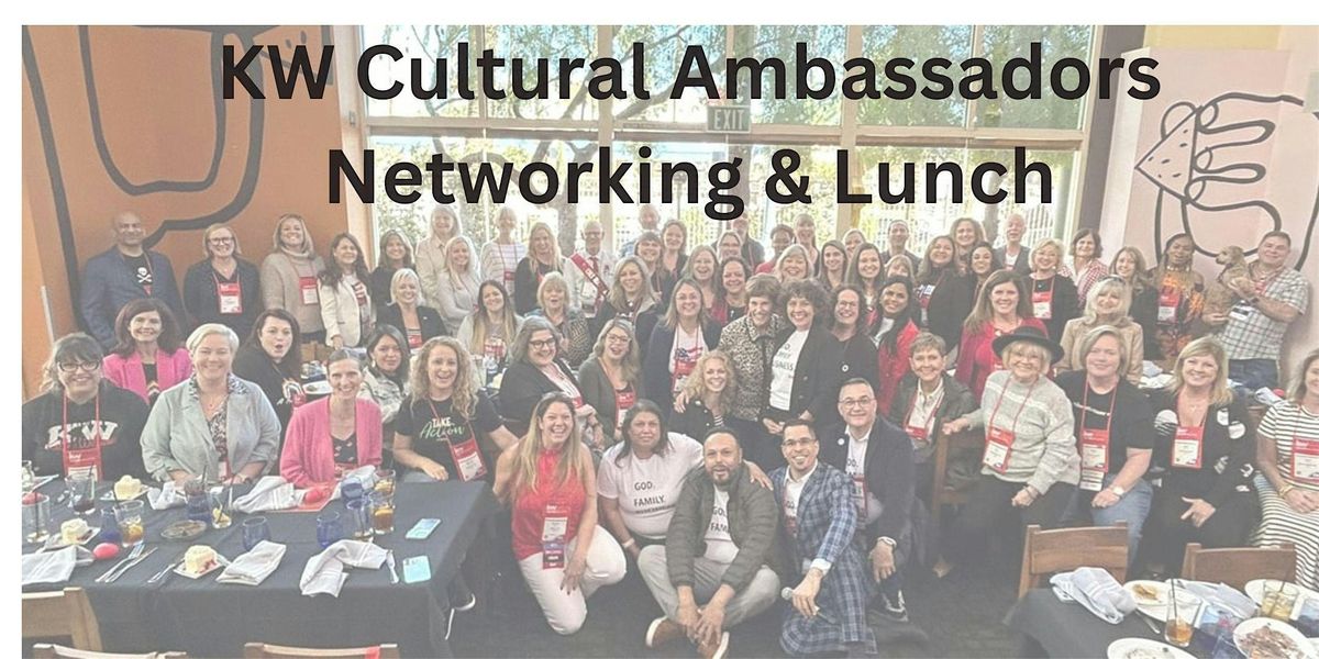 KW Cultural Ambassadors Networking and Lunch at Mega Camp