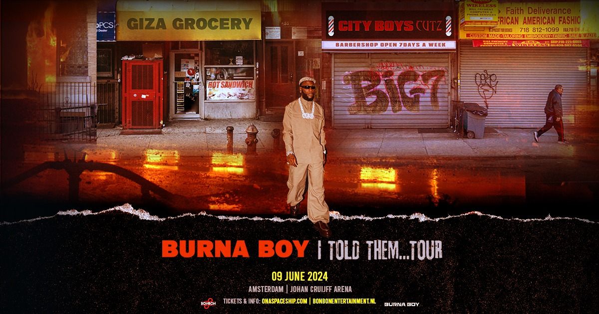 Burna Boy - I TOLD THEM TOUR - Johan Cruijff ArenaA Amsterdam 
