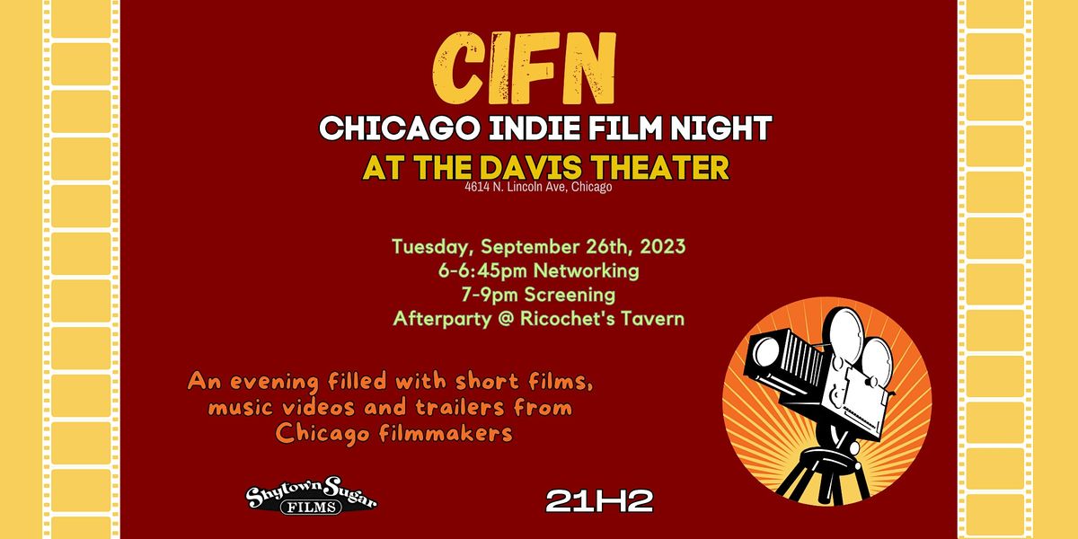 CIFN   Chicago Indie Filmmakers Night