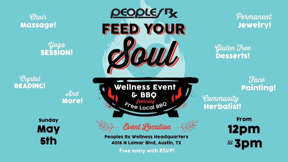 Feed Your Soul Wellness Event & BBQ