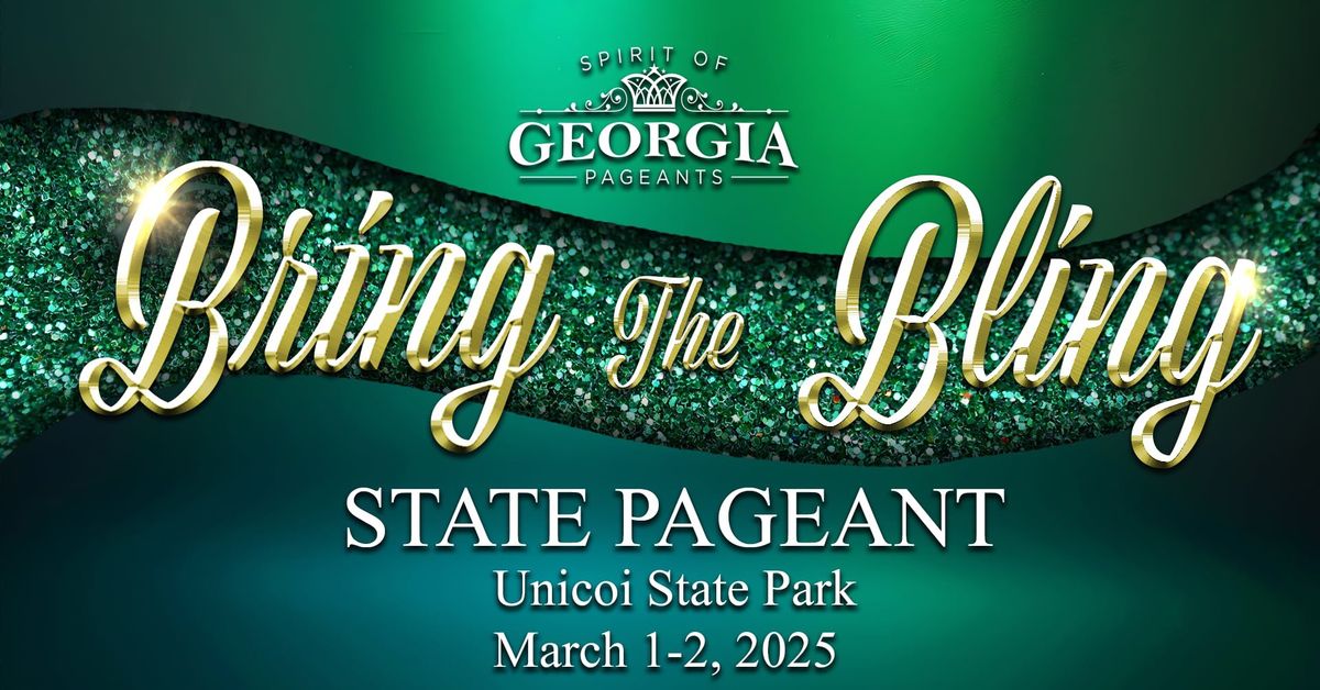 SPIRIT OF GEORGIA STATE PAGEANT-BRING THE BLING