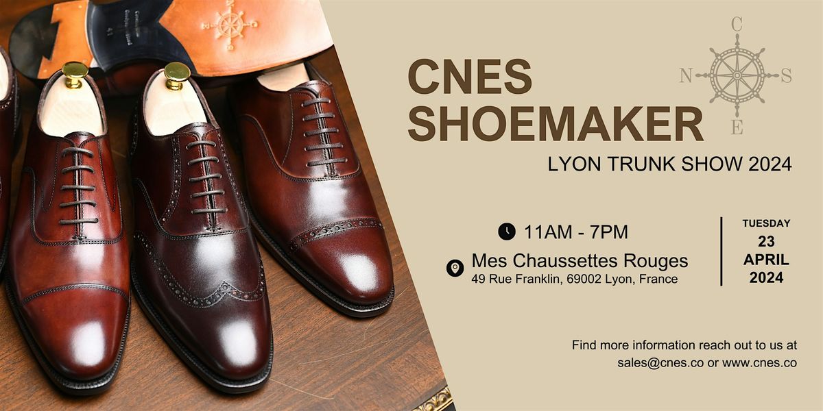 CNES Shoemaker Lyon Trunk Show 2024