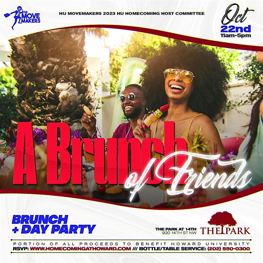8th Annual A Brunch of Friends Brunch + Day Party [Howard Homecoming]