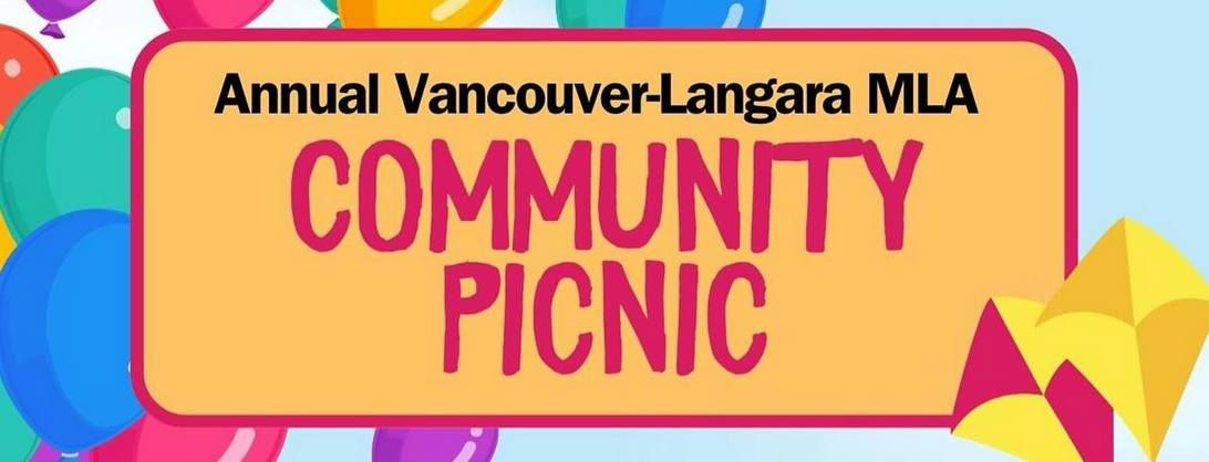 Join me at my upcoming Annual Vancouver-Langara Community Picnic on Saturday, July 20th!