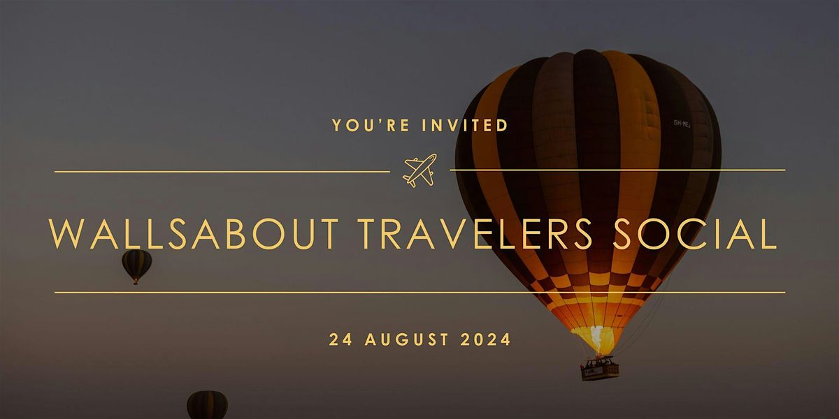 Bi-Annual World Travelers Social