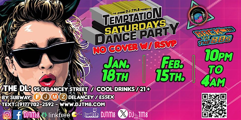 Temptation SATURDAYS Dance Party