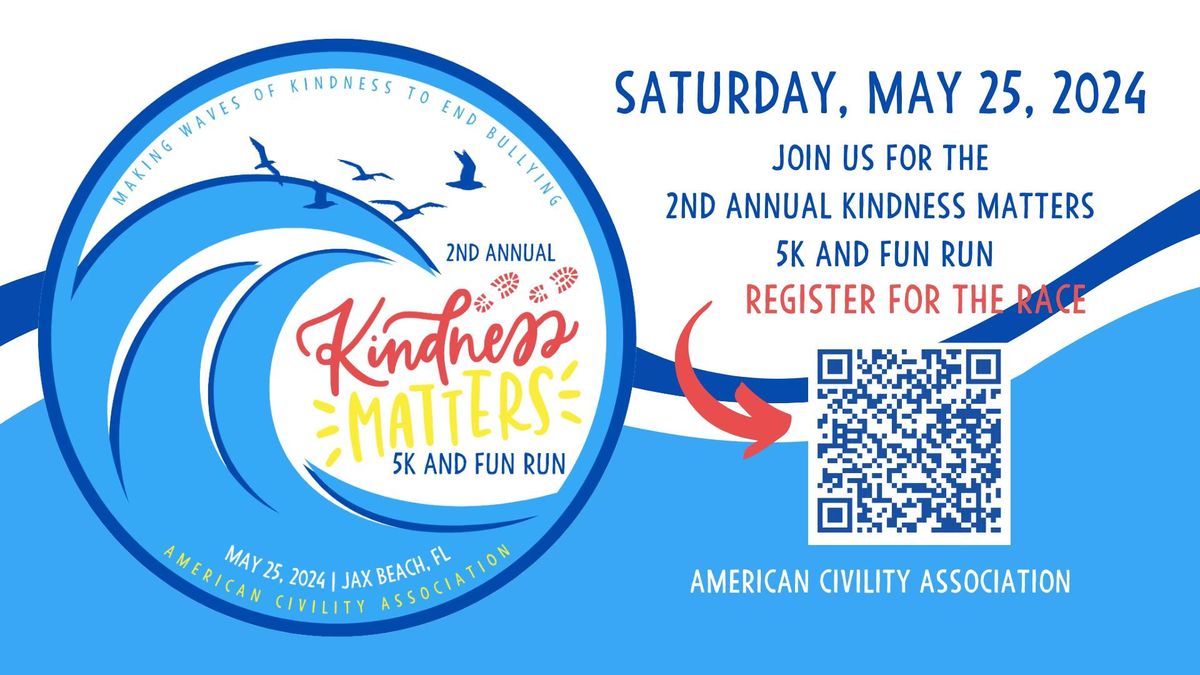 2nd Annual Kindness Matters 5k and Fun Run
