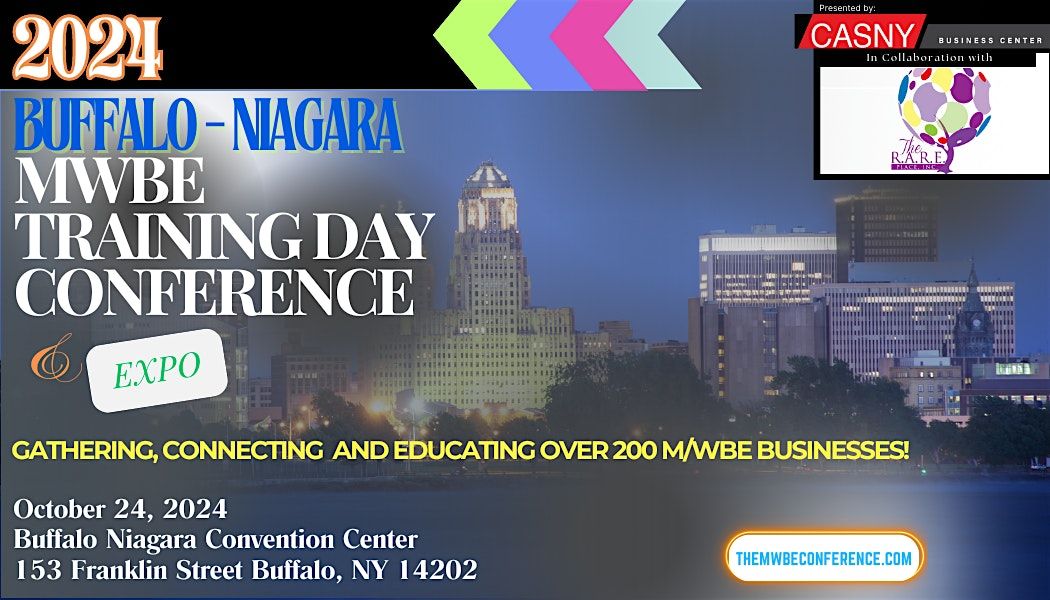 2024 Buffalo Niagara MWBE Training Day Conference, EXPO and Speed Networking