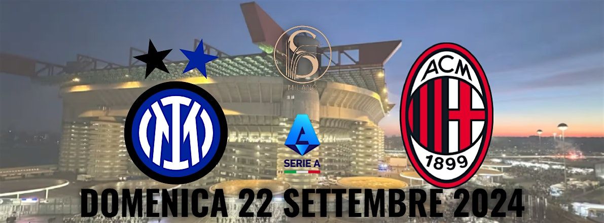 APERITIVO DI SERIE A - INTER vs MILAN CON MAXISCHERMO