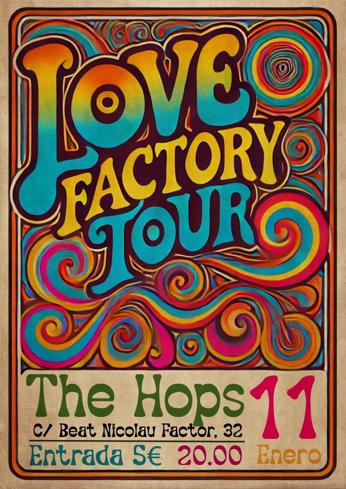 LOVE FACTORY TOUR