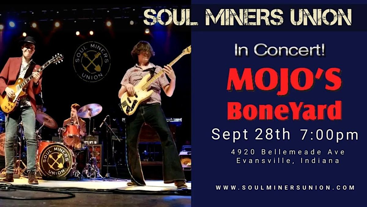 Soul Miners Union debut at Mojo\u2019s on Saturday, September 28th!