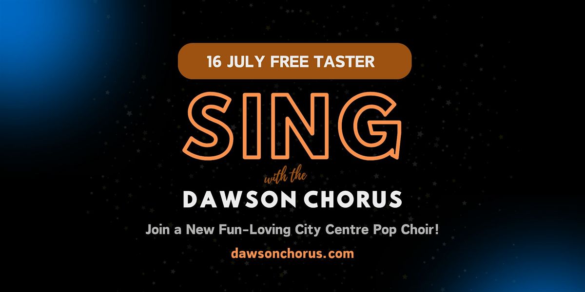 New Dublin City Centre Pop Choir - Free Taster July 2024