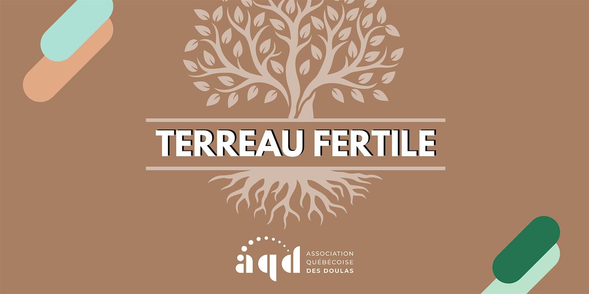 Terreau fertile \/ Fertile Ground - 29 sept.