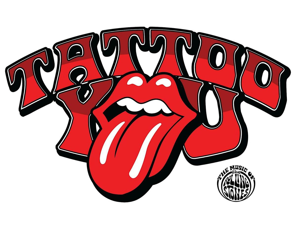 An evening with Tattoo You: The Music of The Rolling Stones