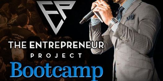 The Entrepreneur Project Bootcamp