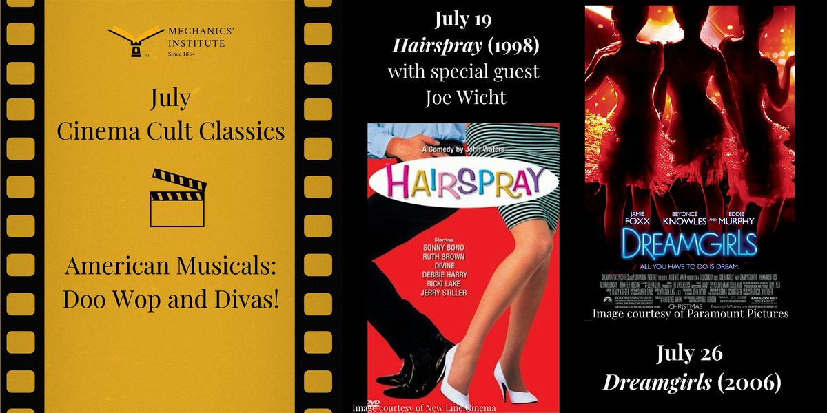 July Cinema Cult Classics - American Musicals: Doo Wop and Divas!