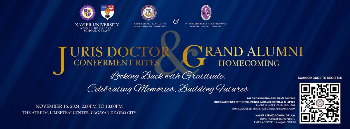 Juris Doctor Conferment Rites and 1st Grand Alumni Homecoming