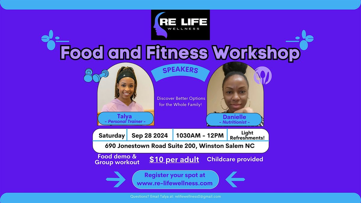 Food & Fitness - Wellness Workshop