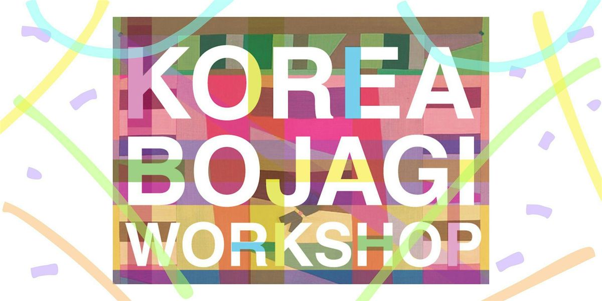 Culture Night - Korea Bojagi (Wrapping Art) Workshop