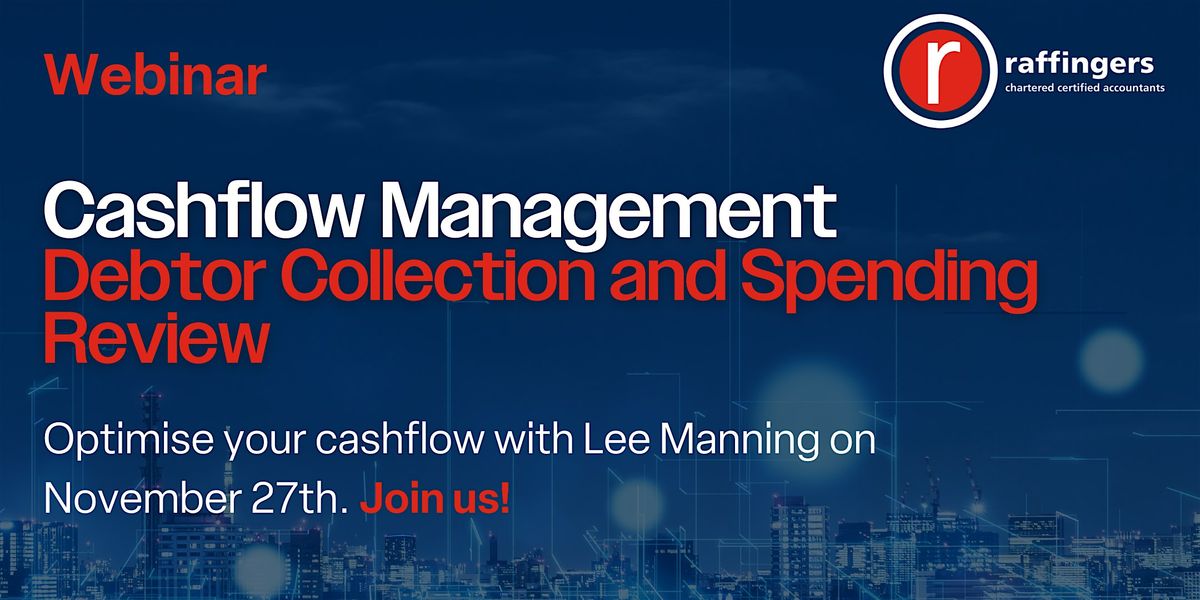 Cashflow Management Part 2 - Debtor Collection and Spending Review