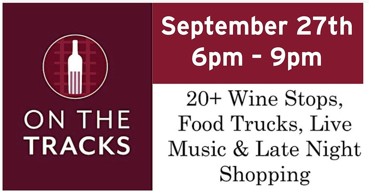 On the Tracks 2024: A Wine Event