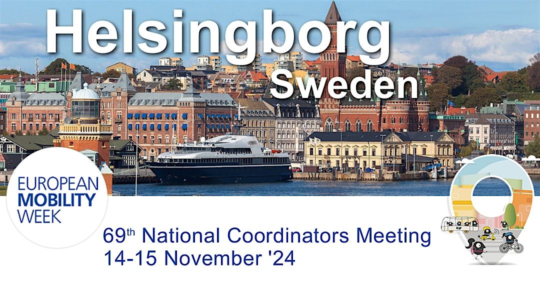 69th National Coordinators Meeting - Helsingborg, Sweden