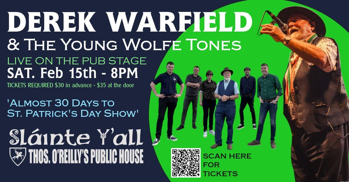 The Legend Returns! - Derek Warfield & The Young Wolfe Tones