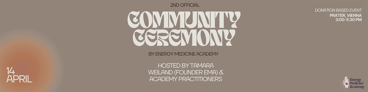 Donation Based Community Ceremony by Energy Medicine Academy