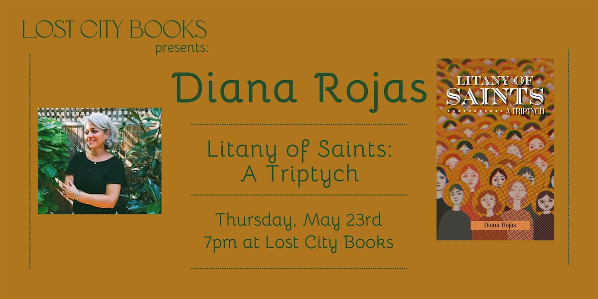 Litany of Saints by Diana Rojas