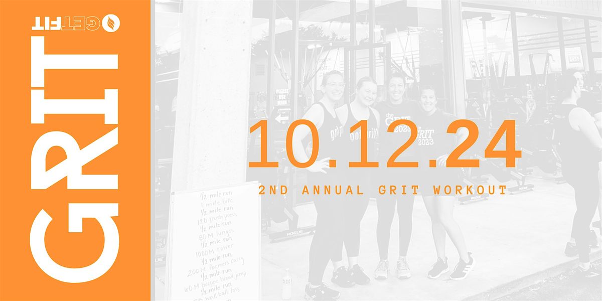 2nd Annual GRIT Workout  [Get Fit Modesto]