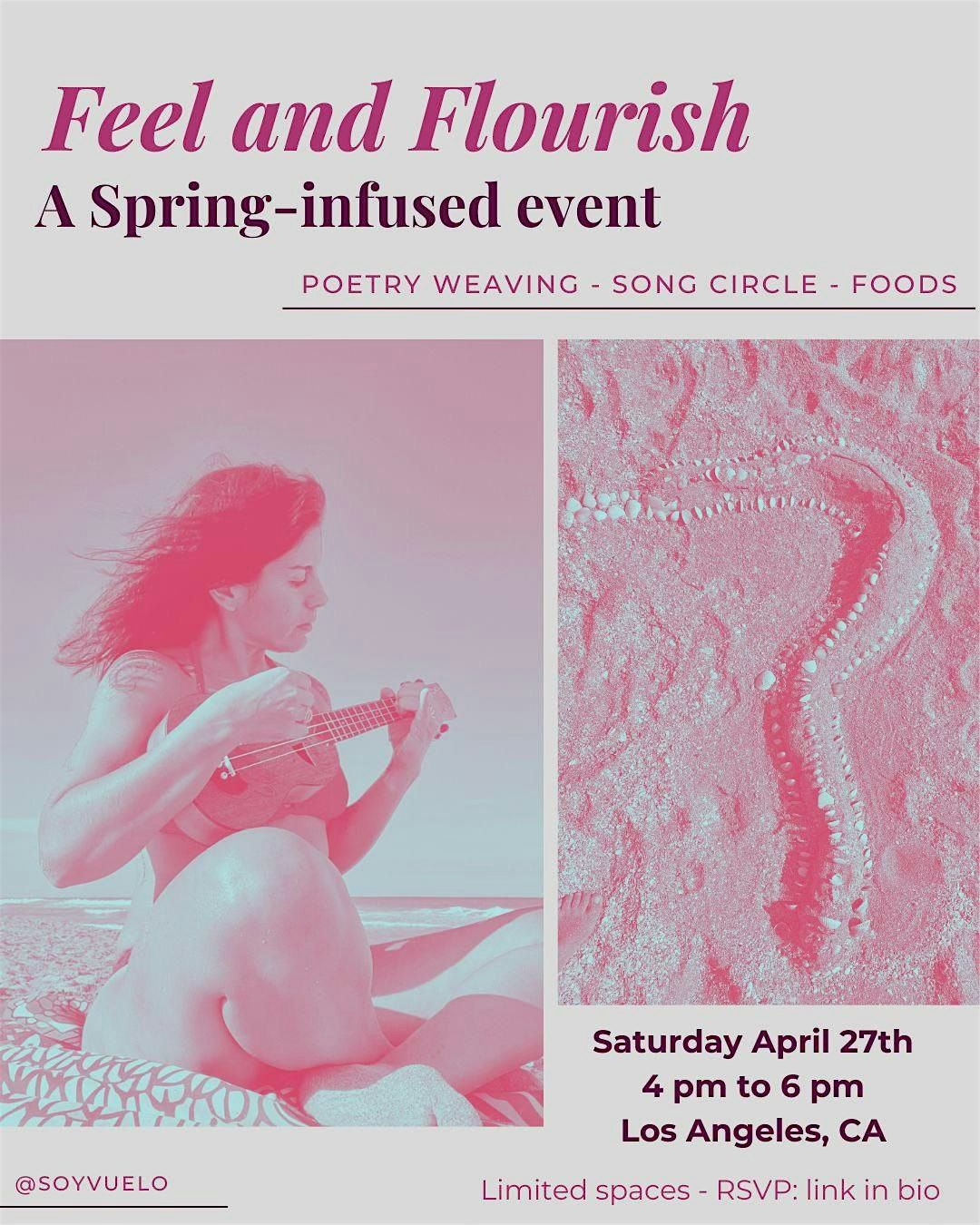 Feel and Flourish - a Spring-infused event in L.A.